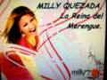 MILLY QUEZADA,TESORO DE MI TIERRA,( Te Regalo Dos Rosas Cariñosa Mi Dulce Amor ) Bachata