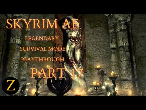 Skyrim Anniversary Edition / Legendary Difficulty Survival Mode Part 17 - An  Agent Of The Divines