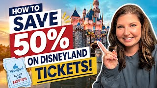 Don’t Pay Full Price for Disneyland Tickets - SAVE 50%