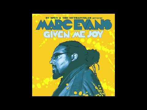 Marc Evans - Given Me Joy (Muthafunkaz 12" Mix) [Full Length] 2008