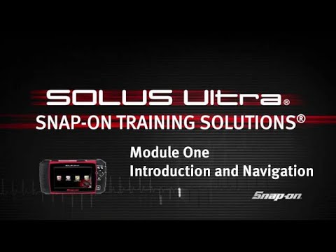 Introduction & Navigation: SOLUS Ultra® (Pt. 1/8) | Snap-on® Training Solutions®