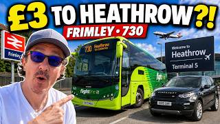 IS THE £3 FLIGHTLINE 730 TO HEATHROW ACTUALLY ANY GOOD
