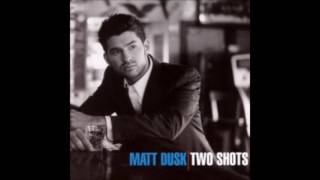 Matt Dusk - Don&#39;t Go Looking