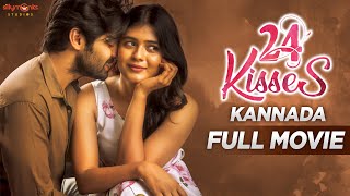 24 Kisses Kannada Full Movie  Adith Arun Hebah Pat