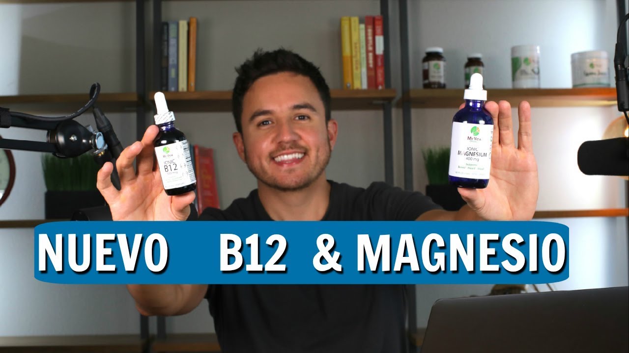 Nuevos Suplementos B12 & Magnesio