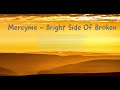 Bright Side Broken