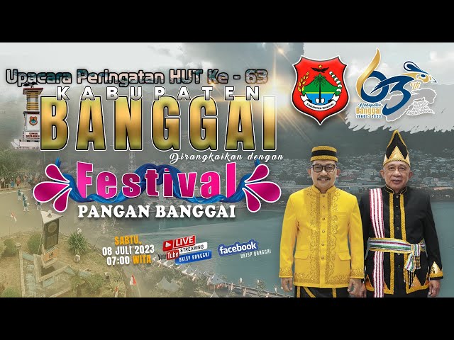 Upacara Peringatan HUT Ke- 63 Kabupaten Banggai & Festival Pangan Banggai Tahun 2023