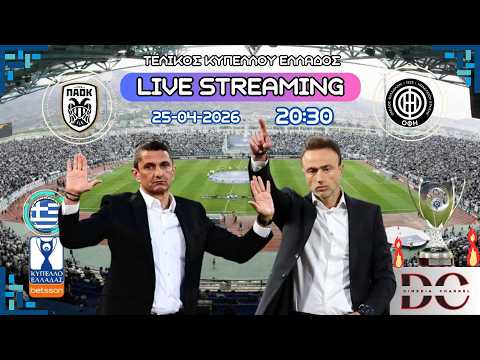 ΠΑΟΚ  -  ΟΦΗ      (25-04-2026)      Τελικός Κυπέλλου Ελλάδος betsson.