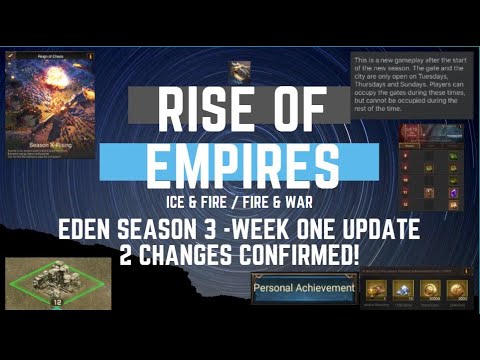 Eden Season 3 - Week One Update - Rise Of Empires Ice & Fire