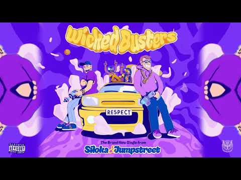 Siloka & Jumpstreet - Wicked Busters