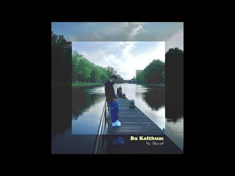 Bu Kolthoum - Ma Ba'ref (Official Audio) | بو كلثوم - ما بعرف