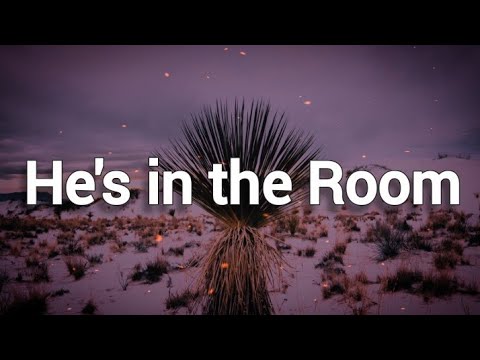 David Jennings - He's In The Room feat Bethany Jennings (Lyrics)