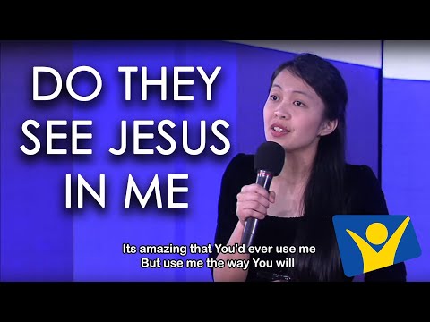 Do They See Jesus In Me | Jessell Dawn Mahinay