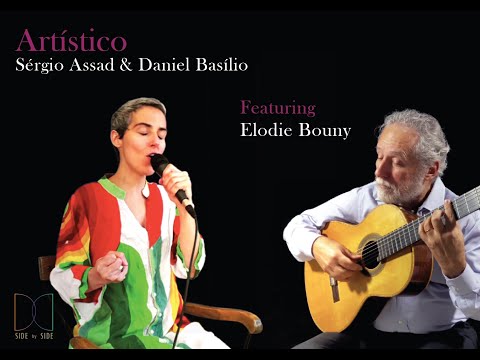 Artístico - Sergio, Clarice Assad & Elodie Bouny
