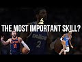 This May Be The Most Important Skill in Basketball…