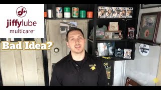 Why I Think JiffyLube Multi-Care Is A Bad Idea | The Oil Change Industry