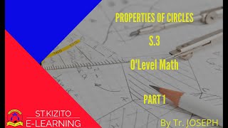 PROPERTIES OF CIRCLES PART 1
