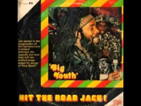 Big Youth - Hit the road jack (full album)