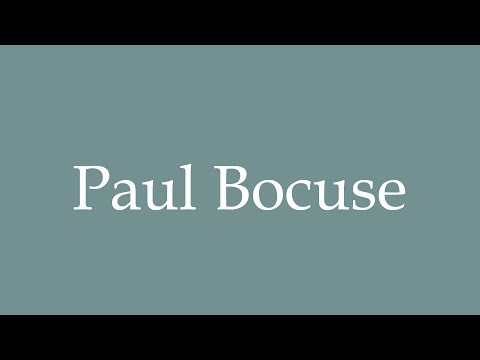 How to Pronounce ''Paul Bocuse'' Correctly in French