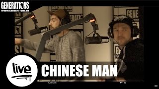 Chinese Man - Live "What You Need" & "Modern Slave" (Live des studios de Generations)
