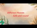 Different Heaven Safe And Sound