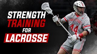 Strength Training For Lacrosse | 4 KEYS To Athletic Performance