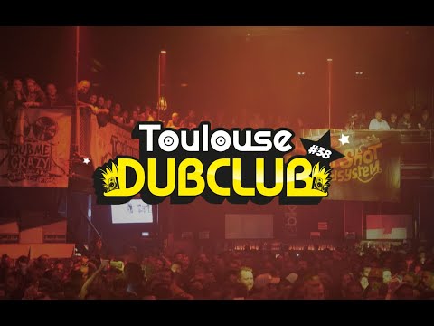 🔊Toulouse Dub Club #38 - L'AFTERMOVIE