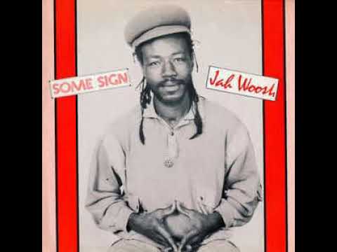 Jah Woosh - Some Sign [1985]