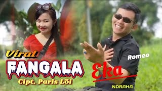 Download lagu Fangala //Eka Ndraha  (ROMEO)Viralllll Kocak  lagu Nias Baru Terupdate 2024//@parisloimusic mp3