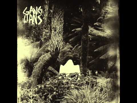 Ganglians-That's What I Want