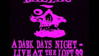 Balzac A Dark Day&#39;s Night Live At The Loft &#39;99 The slaughter house