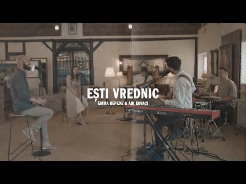 Emma Repede & Adi Kovaci - Ești Vrednic | Official Music Video