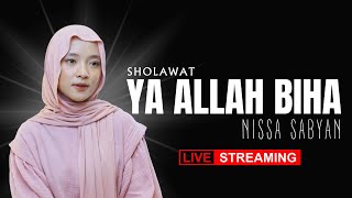 Download lagu YA ALLAH BIHA || Nissa Sabyan - Live Streaming mp3 Download lagu YA ALLAH BIHA || Nissa Sabyan - Live Streaming mp3