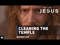 Jesus Gets Angry The Life Of Jesus 5