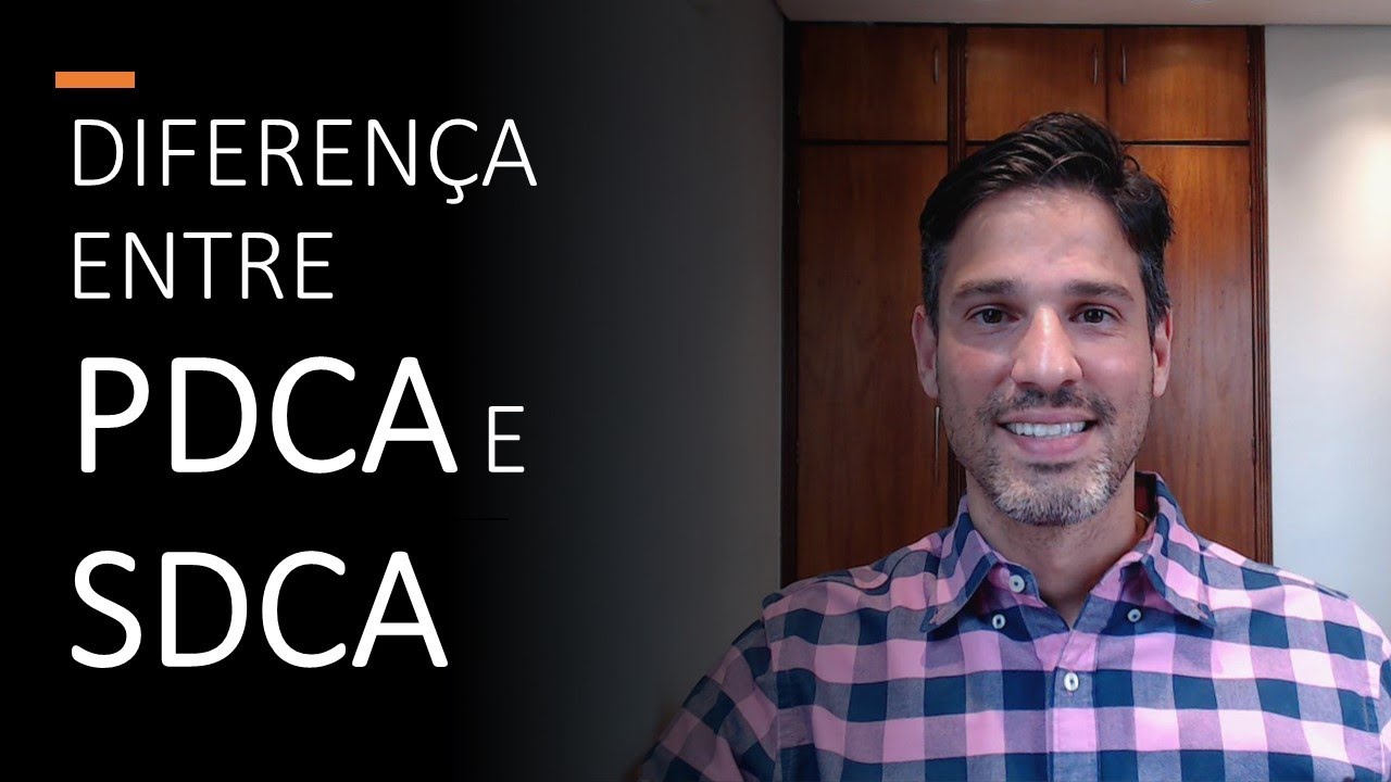 Diferença entre PDCA e SDCA - como e quando usar cada um desses métodos de gestão.