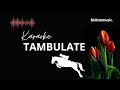 Karaoke Lagu Tambulate