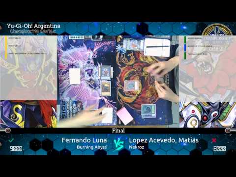 YACS 6ta Edición - Final - Fernando Luna (Burning Abyss) vs Matias Lopez Acevedo (Nekroz)