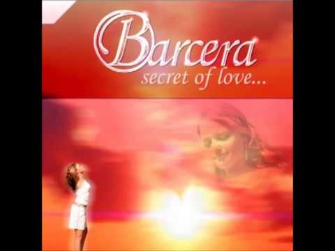 Barcera - Secret Of Love (Dance Version)