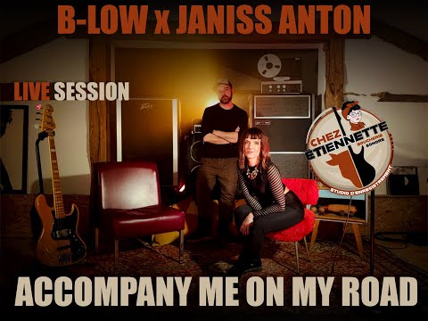 B LOW x JANISS ANTON - ACCOMPANY ME ON MY ROAD