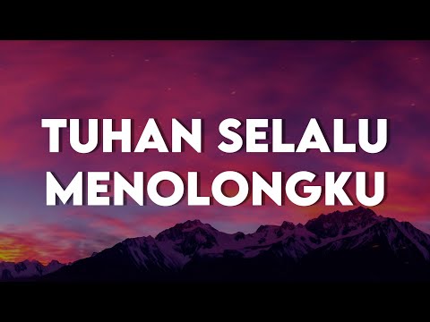 Tuhan Selalu Menolongku, Bagai Rajawali, Tenang Bersama-Mu (Lirik) - Clarisa Dewi, Sari Simorangkir