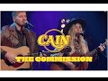 CAIN  - The Commission (Acoustic Performance)