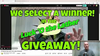 Luck 'O the Lather Giveaway Winner Selection