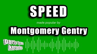 Montgomery Gentry - Speed (Karaoke Version)