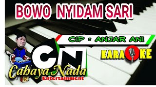 Download lagu BOWO   NYIDAM SARI- KARAOKE@Agus Togex   cover( LANGGAM , GENDING  ) mp3
