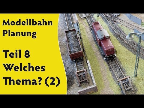 Model Railway: Planning Part 8 - Which Theme (for N, TT, and H0)? (2)