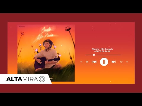 ALTAMIRA I Conto de Fada - Hila Campelo