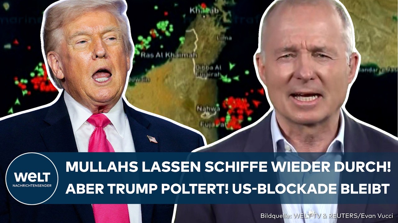 STRAßE VON HORMUS: Mullahs lassen wieder alle Schiffe durch! Trump poltert! US-Blockade bleibt