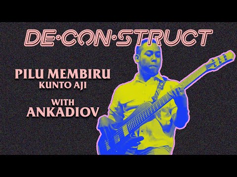 Bedah Lagu Pilu Membiru - Kunto Aji : Ankadiov | Deconstruct #2