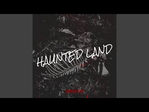Haunted Land