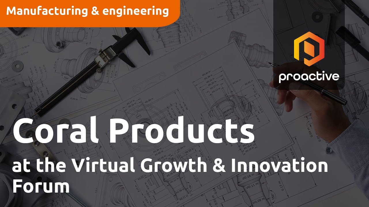 Coral Products at the Virtual Growth & Innovation Forum